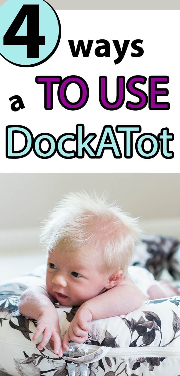 4 Ways to Use the DockATot - The Greenspring Home
